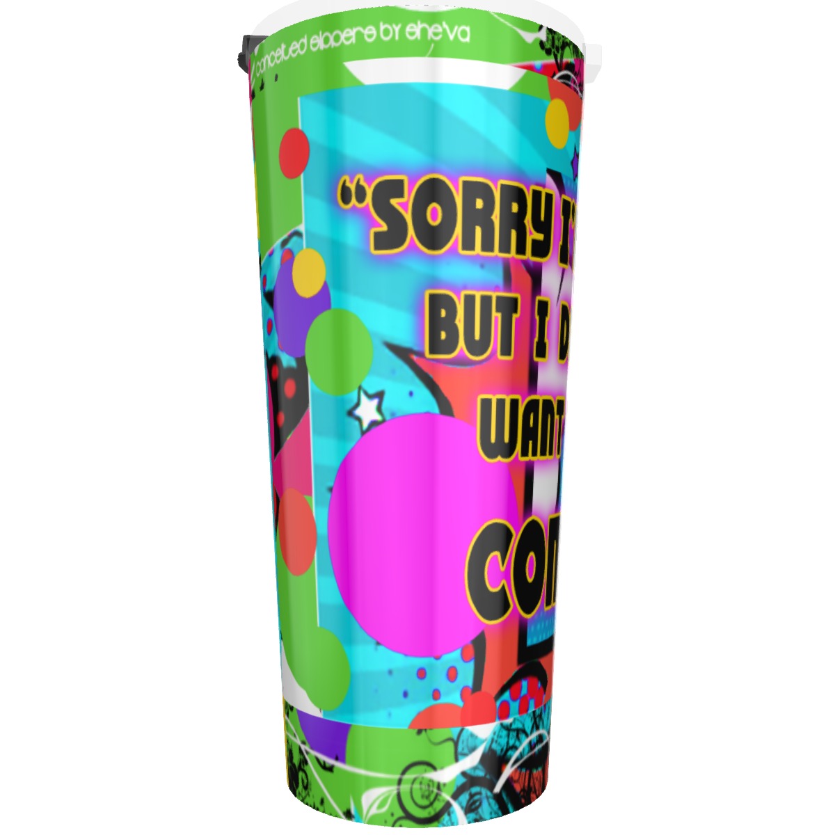 CS Sorry Nice Tumbler 30oz