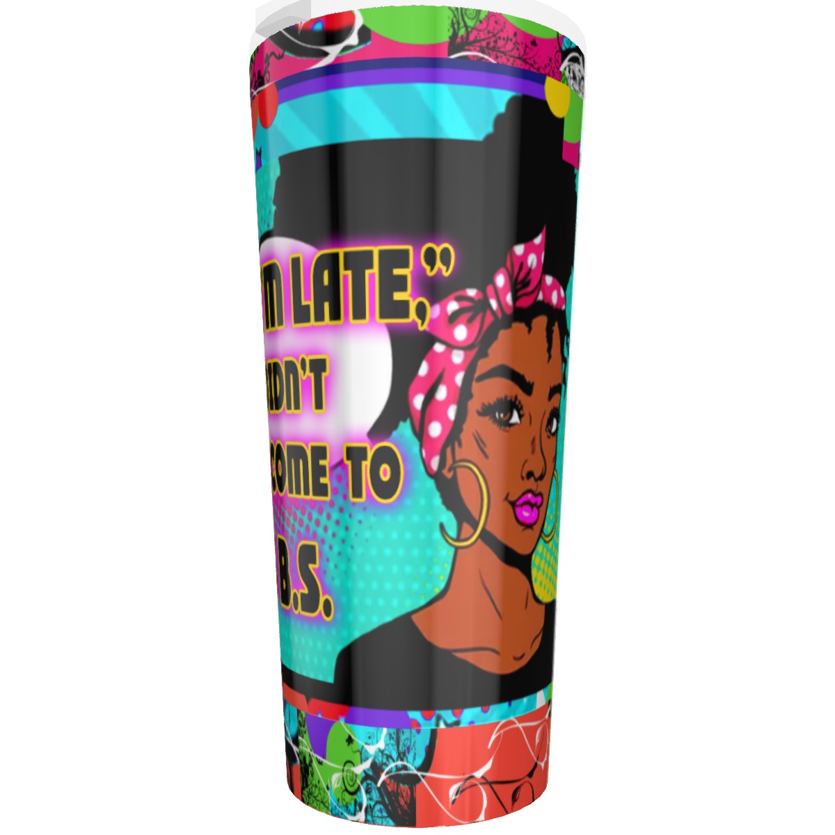 CS Sorry Rude Tumbler 30oz